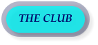 THE CLUB
