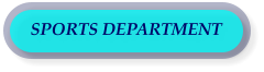 SPORTS DEPARTMENT